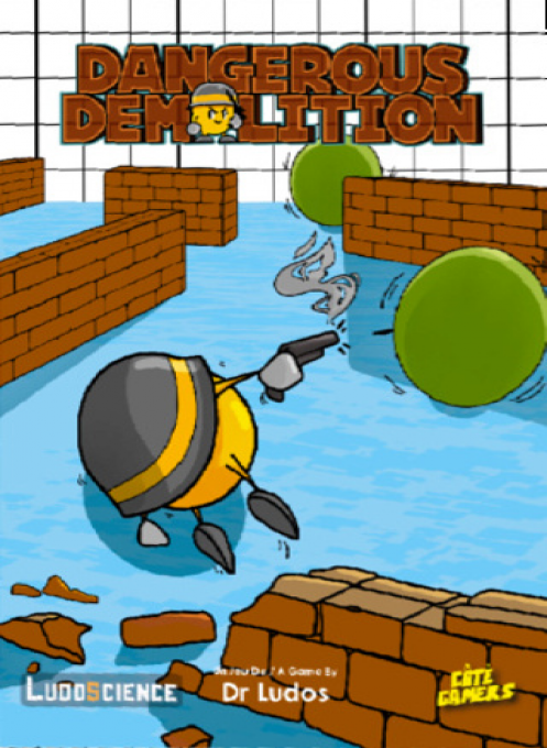 Dangerous Demolition (Homebrew)
